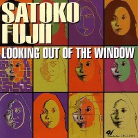 Purchase Satoko Fujii - Looking Out Of The Window