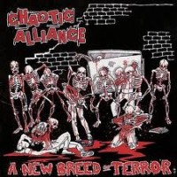 Purchase Chaotic Alliance - A New Breed Of Terror