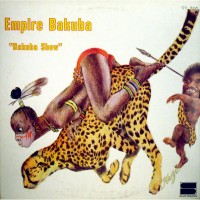 Purchase Empire Bakuba - Bakuba Show (Reissued 2002)