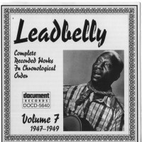 Purchase Leadbelly - Complete Recorded Works Vol. 7: 1947-1949