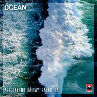 Purchase Ali Bakgor & Kallay Saunders - Ocean (CDS)
