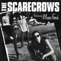 Purchase The Scarecrows - The Scarecrows Featuring Marc Ford