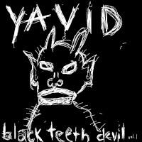 Purchase Yavid - Black Teeth Devil Vol. 1