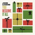 Buy John Legend - You Deserve It All (CDS) Mp3 Download