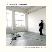 Purchase Johnny Marr - Fever Dreams Pt. 2 (EP)