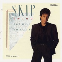 Purchase Skip Ewing - The Will To Love