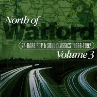 Purchase VA - North Of Watford Vol. 3 (24 Rare Pop & Soul Classics 1966-1992)