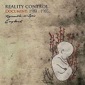 Buy Reality Control - Document: 1980 - 1985 Mp3 Download