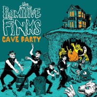 Purchase The Primitive Finks - Cave Party