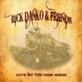 Buy Rick Danko - Rick Danko & Friends: Live At The Iron Horse Mp3 Download