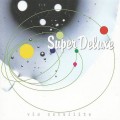 Buy Super Deluxe - Via Satellite Mp3 Download