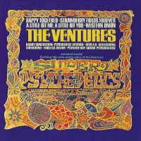 Purchase The Ventures - Super Psychedelics (Vinyl)