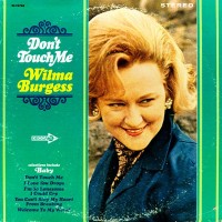 Purchase Wilma Burgess - Don't Touch Me (Vinyl)