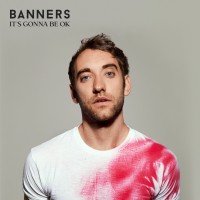 Purchase Banners - It's Gonna Be Ok (EP)