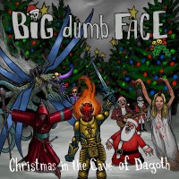 Purchase Big Dumb Face - Christmas In The Cave Of Dagoth