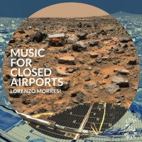 Purchase Lorenzo Morresi - Music For Closed Airports