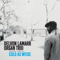 Buy Delvon Lamarr Organ Trio - Cold As Weiss Mp3 Download