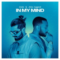 Purchase Alok & John Legend - In My Mind (CDS)
