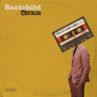 Purchase Beatchild - Nostalgia: Beats Of 2008 - 2020