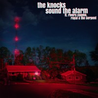 Purchase The Knocks - Sound The Alarm (Feat. Rivers Cuomo Of Weezer & Royal & The Serpent) (CDS)