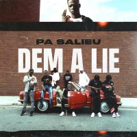 Purchase Pa Salieu - Dem A Lie (CDS)