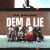 Buy Pa Salieu - Dem A Lie (CDS) Mp3 Download