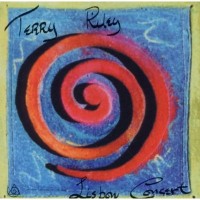 Purchase Terry Riley - Lisbon Concert