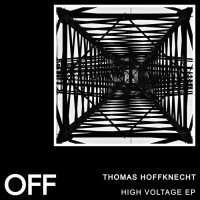 Purchase Thomas Hoffknecht - High Voltage (EP)