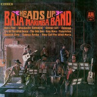 Purchase Baja Marimba Band - Heads Up! (Vinyl)