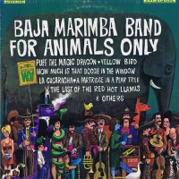 Purchase Baja Marimba Band - For Animals Only (Vinyl)