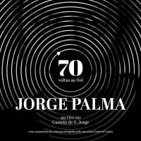 Purchase Jorge Palma - 70 Voltas Ao Sol (Ao Vivo Com Orquestra)