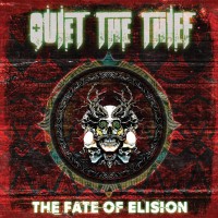 Purchase Quiet The Thief - The Fate Of Elision
