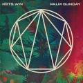 Buy Rbts Win - Palm Sunday (Deluxe Edition) Mp3 Download