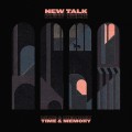 Buy New Talk - Time & Memory Mp3 Download