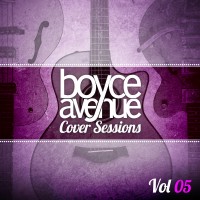 Purchase Boyce Avenue - Cover Sessions Vol. 5