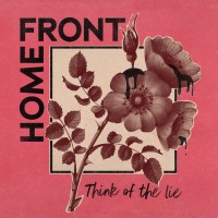 Purchase Home Front - Think Of The Lie (EP)