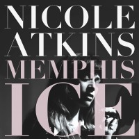 Purchase Nicole Atkins - Memphis Ice