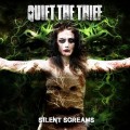 Buy Quiet The Thief - Silent Screams Mp3 Download