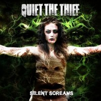 Purchase Quiet The Thief - Silent Screams