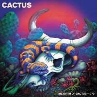 Purchase Cactus - The Birth Of Cactus - 1970 (Live)