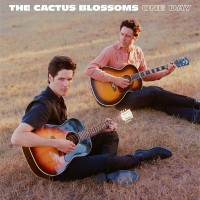 Purchase The Cactus Blossoms - One Day
