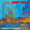 Buy Soft Cell - *Happiness Not Included Mp3 Download