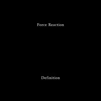 Purchase Force Reaction - Definition (EP)