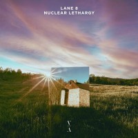 Purchase Lane 8 - Nuclear Lethargy (EP)