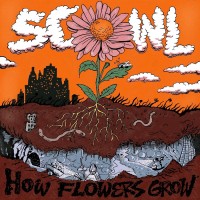 Purchase Scowl - How Flowers Grow