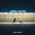 Buy Dean Lewis - Looks Like Me (CDS) Mp3 Download