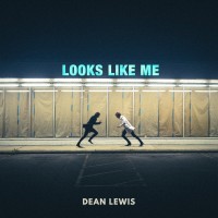 Purchase Dean Lewis - Looks Like Me (CDS)