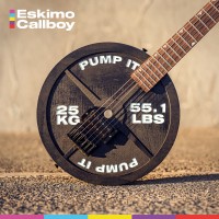 Purchase Eskimo Callboy - Pump It (CDS)