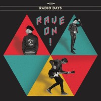 Purchase Radio Days - Rave On!