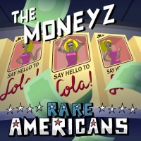 Purchase Rare Americans - The Moneyz (CDS)